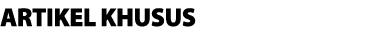 ARTIKEL KHUSUS