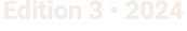 Edition 3 • 2024