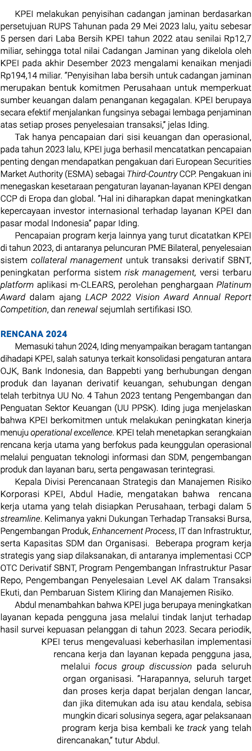 KPEI melakukan penyisihan cadangan jaminan berdasarkan persetujuan RUPS Tahunan pada 29 Mei 2023 lalu, yaitu sebesar ...