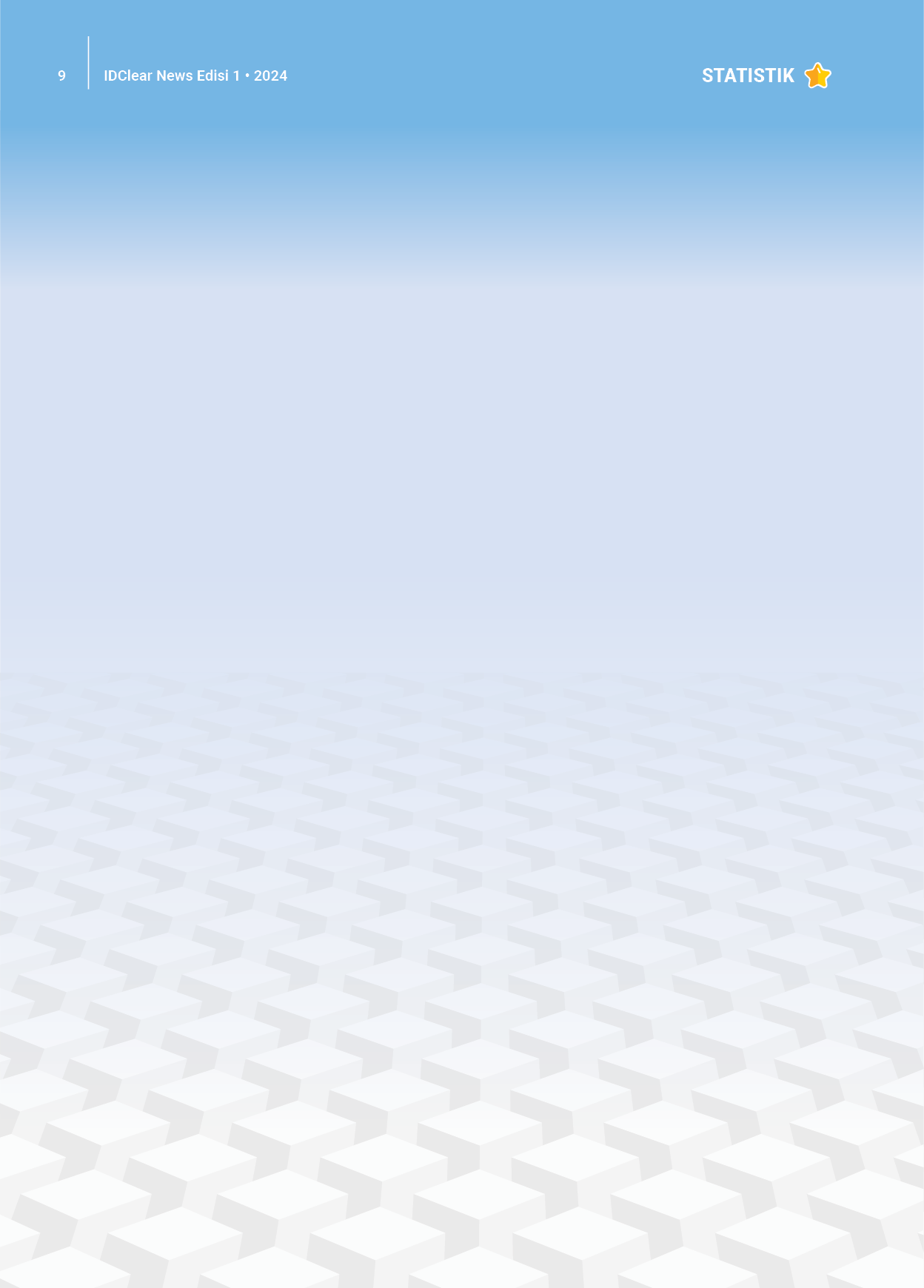 9,IDClear News Edisi 1 • 2024,STATISTI