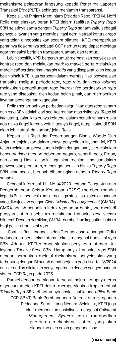 mekanisme pelaporan langsung kepada Penerima Laporan Transaksi Efek (PLTE), sehingga menjamin transparansi. Kepala Un...