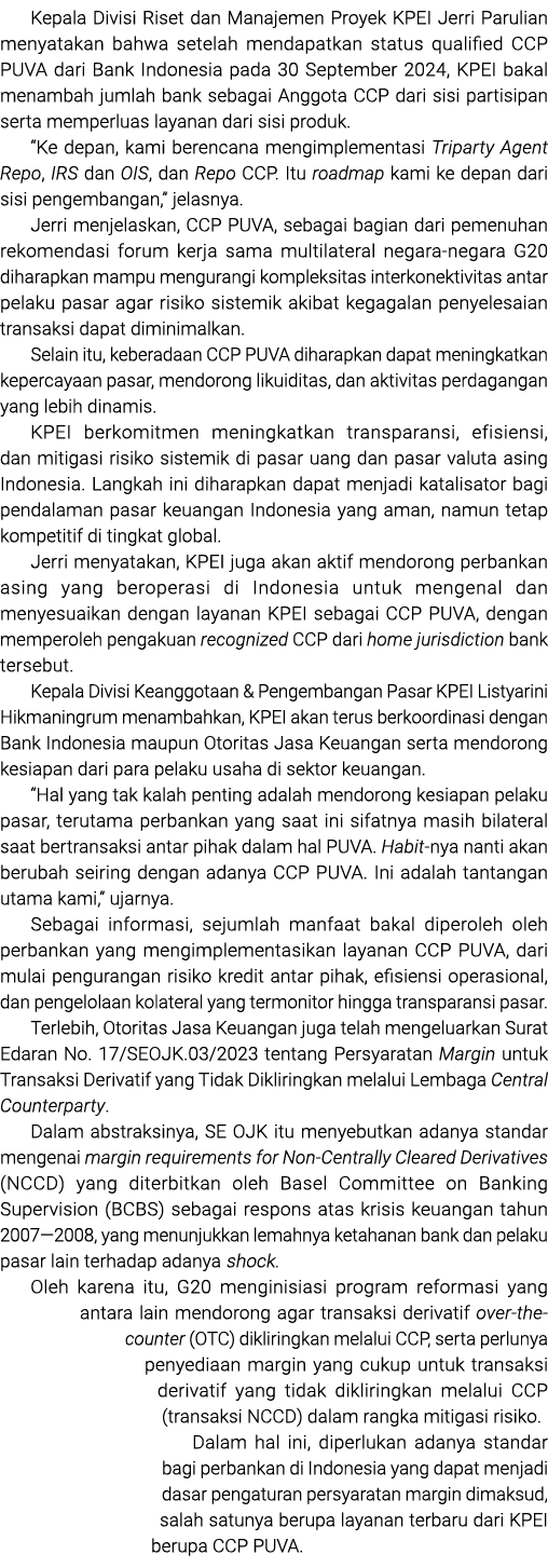 Kepala Divisi Riset dan Manajemen Proyek KPEI Jerri Parulian menyatakan bahwa setelah mendapatkan status qualified CC...