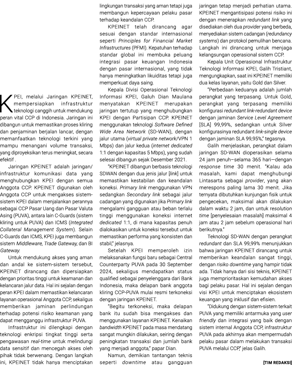 KPEI, melalui Jaringan KPEINET, mempersiapkan infrastruktur teknologi canggih untuk mendukung peran vital CCP di Indo...