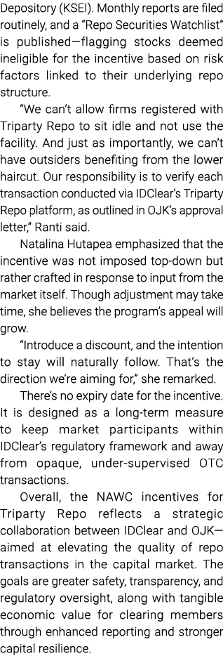 Depository (KSEI). Monthly reports are filed routinely, and a “Repo Securities Watchlist” is published—flagging stock...
