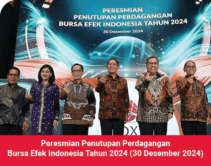 Peresmian Penutupan Perdagangan Bursa Efek Indonesia Tahun 2024 (30 Desember 2024