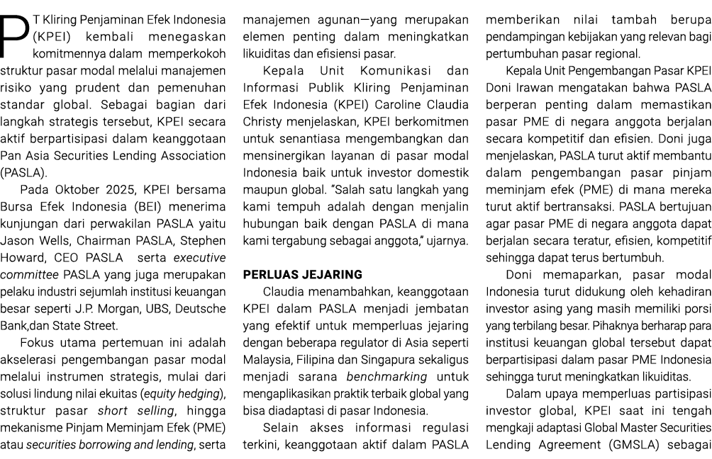 PT Kliring Penjaminan Efek Indonesia (KPEI) kembali menegaskan komitmennya dalam memperkokoh struktur pasar modal mel...