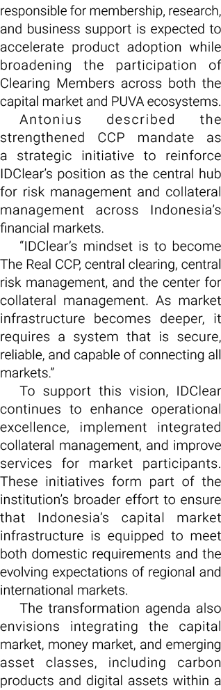 responsible for membership, research, and business support is expected to accelerate product adoption while broadenin...