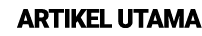 Artikel Utama